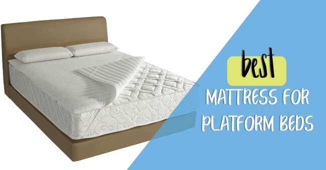 Review: Best Mattress for Platform Beds